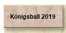 Königsball 2019