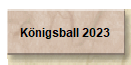 Königsball 2023