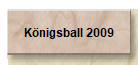 Königsball 2008